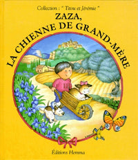 Zaza La Chienne De Grand-Mere