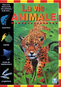 La Vie Animale