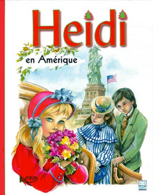 Heidi en Amérique