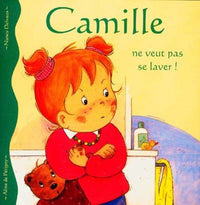 Camille ne veut pas se laver !