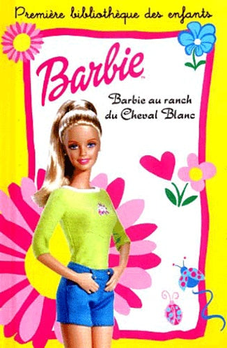Barbie au ranch du Cheval Blanc