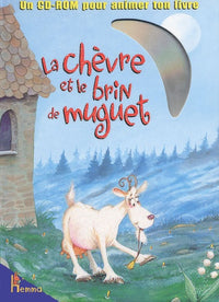 La chêvre et le brin de muguet