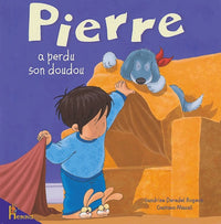 Pierre a perdu son doudou