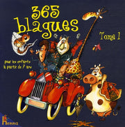 365 blagues pour les enfants à partir de 7 ans: Tome 1