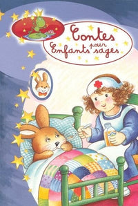 Contes pr enfants sages infirm: 14