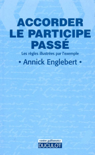 Accorder le participe passé