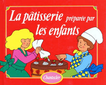 La Pâtisserie préparée par les enfants