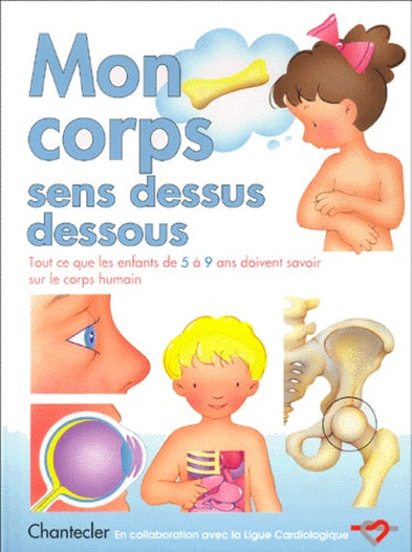 Mon corps sens dessus dessous