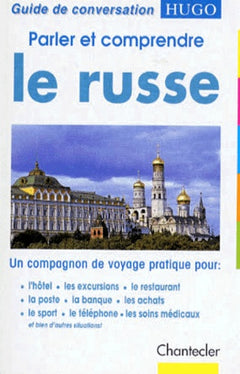 Parler et comprendre le russe