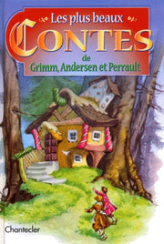 Contes de Perrault, Grimm, Andersen