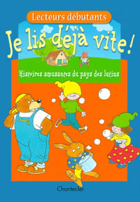 Je Lis Deja Vite ! Histoires Amusantes Du Pays Des Lutins