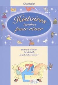 Histoires tendres pour rêver