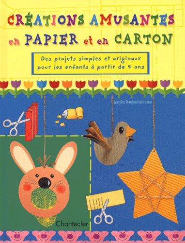 Creations amusantes en papier et en carton