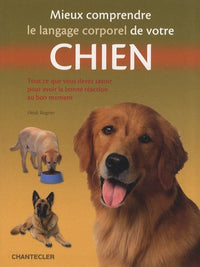 Mieux comprendre le langage corporel de votre chien