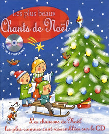 Les Plus Beaux Chants de Noël avec CD