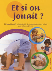 Et si on jouait?