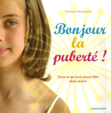 Bonjour la puberté !