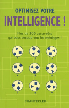 Optimisez votre intelligence !