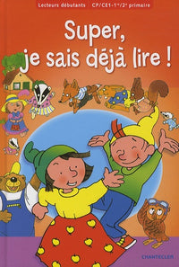 Super, je sais déjà lire !