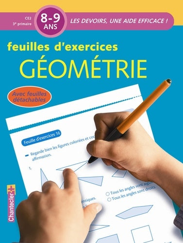 Géométrie 8-9 ans CE2 - Feuilles d'exercices