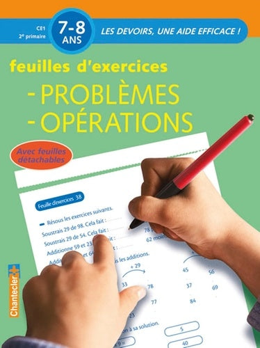 Devoirs - Feuilles d'ex. Problèmes, Opérations (7-8 ans)