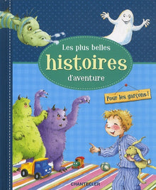 Les plus belles histoires d'aventures