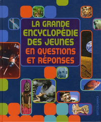 La Grande Encyclopédie des Jeunes en Questions et Reponses