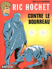 Ric Hochet, tome 14 : Ric Hochet contre le bourreau