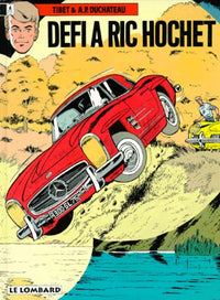 Ric Hochet, tome 3 : Défi à Ric Hochet
