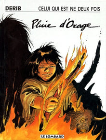 Celui qui est né deux fois t.1 Pluie d'orage