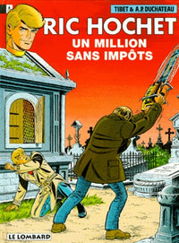 Ric Hochet, tome 56 : Un Million sans impôts
