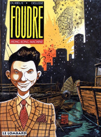 Foudre, tome 3 : Hong Kong machine