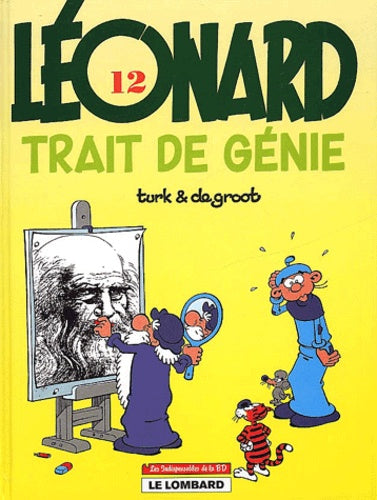 Léonard - Tome 12 - Trait de génie