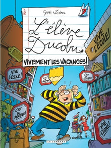 L'élève ducobu, tome 7 : Vivement les vacances !
