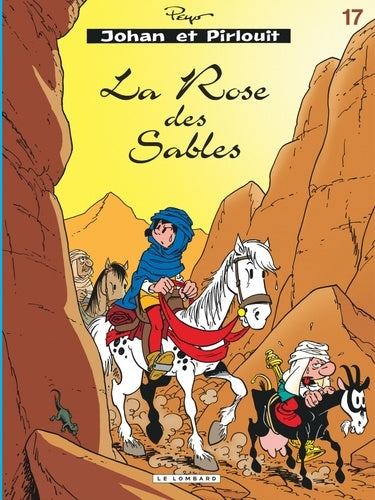 Johan & Pirlouit - Tome 17 - Rose des sables