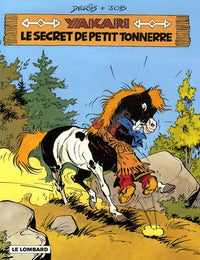 Yakari - Tome 6 - Le Secret de Petit Tonnerre
