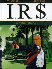 Nouveau Souffle, tome 1 : I.R.S
