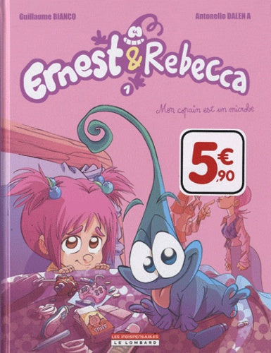Ernest & Rebecca - Tome 1 - Mon copain est un microbe