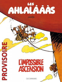 Les Ahlalàààs, l'impossible ascension