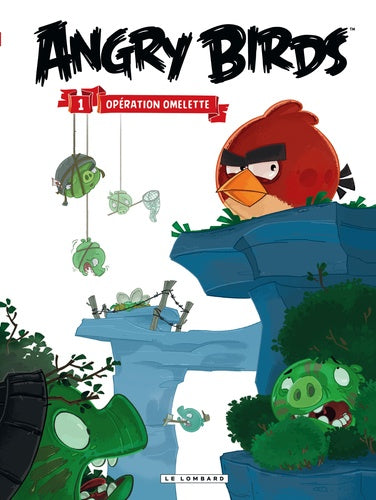Angry Birds - Tome 1 - Opération Omelette