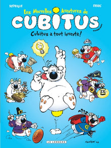 Les nouvelles aventures de Cubitus - Cubitus a tout inventé!