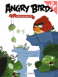 Angry Birds, tome 1 : Opération omelette