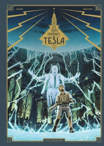 Les trois fantômes de Tesla - La Conjuration des humains véritables