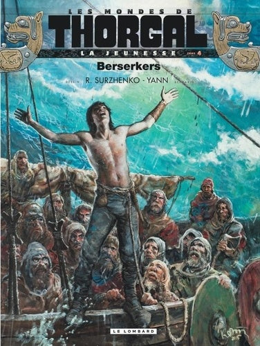 La jeunesse de Thorgal - Tome 4 - Berserkers
