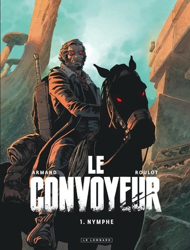 Le convoyeur - Nymphe