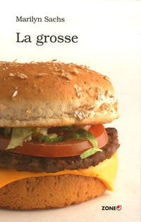 La grosse