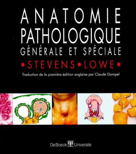 Anatomie pathologique générale et spéciale