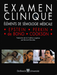Examen clinique. Eléments de sémiologie médicale