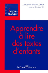 Apprendre à lire des textes d'enfants