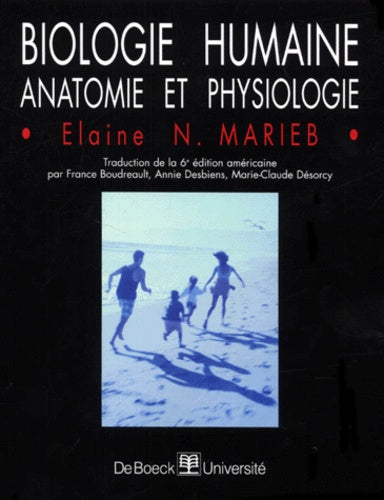 Biologie humaine : Anatomie et Physiologie